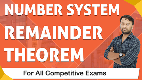 Remainder Theorem – Number System | Maths for All Competitive Exams | By Abhay Jain