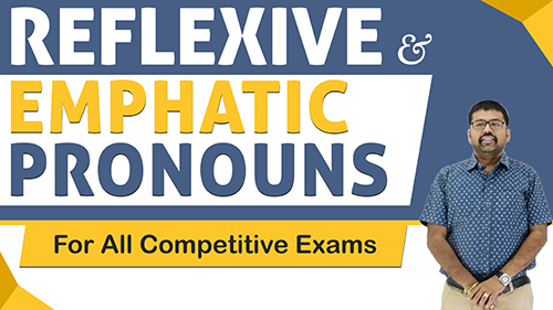 REFLEXIVE & EMPHATIC PRONOUNS | ENGLISH GRAMMAR FOR ALL COMPETITIVE EXAMS | BY SHREYANS KOTHARI