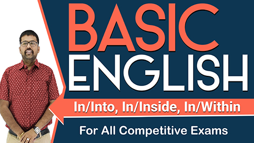 English Prepositions | Use of In/Into, In/Inside, In/Within | English Grammar by Shreyans Kothari