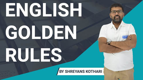 English Grammar Rules – 4 | English Golden Rules | EG Rules by Shreyans Kothari