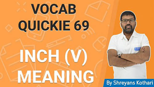  Inch (V) Meaning in Hindi | Learn Vocabulary | Vocabulary for Bank PO & SSC CGL Preparation