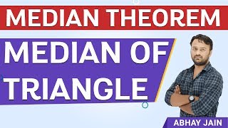 Median of a Triangle | Theorem of Median | Geometry Tricks | By Abhay Jain