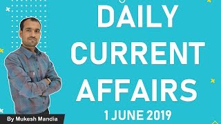  1 June 2019 Current Affairs | Daily Current Affairs in Hindi | By Mukesh Mandia