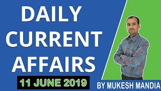  11 June 2019 Current Affairs | Daily Current Affairs in Hindi | By Mukesh Mandia