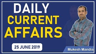  25 June 2019 Current Affairs | Daily Current Affairs in Hindi | By Mukesh Mandia